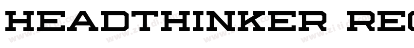 headthinker Regular字体转换 headthinker Regular字体转换